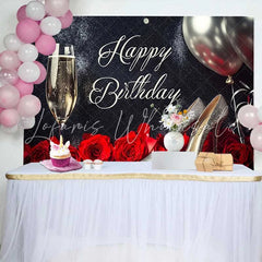 Lofaris Elegant Black and Silver Glitter Happy Birthday Backdrop with Champagne Sparkly High Heels and Red Roses Party Decoration