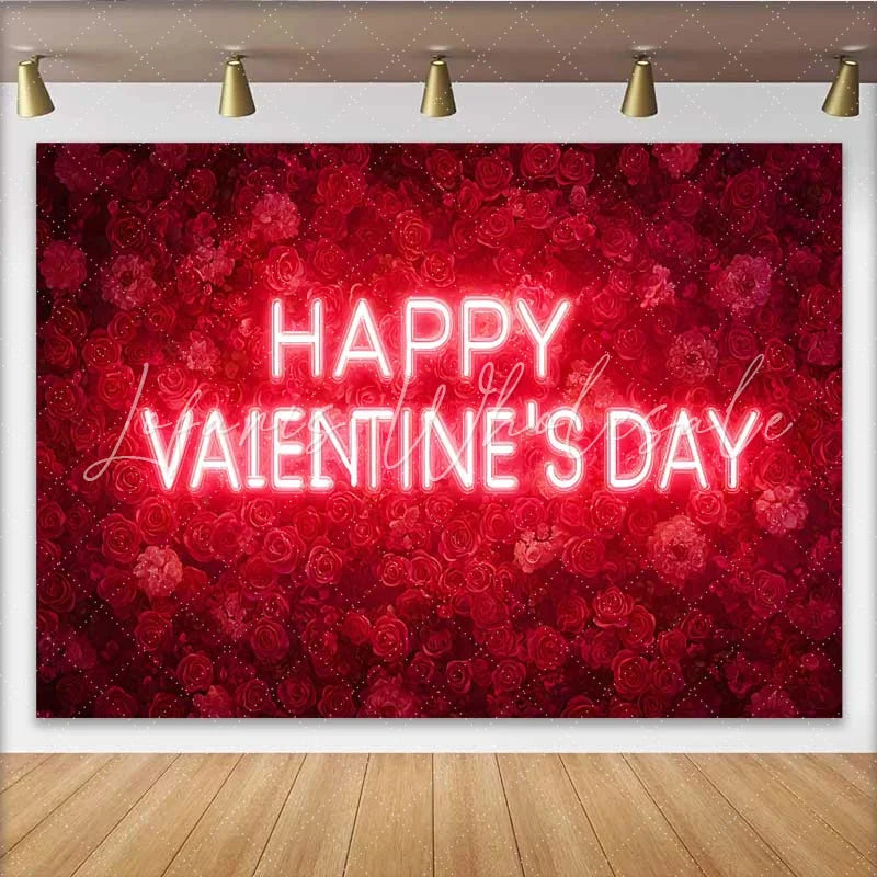 Lofaris Happy Valentine’s Day Neon Sign Backdrop Red Rose Floral Wall for Romantic Party Decoration Sweet Heart Photography Prop