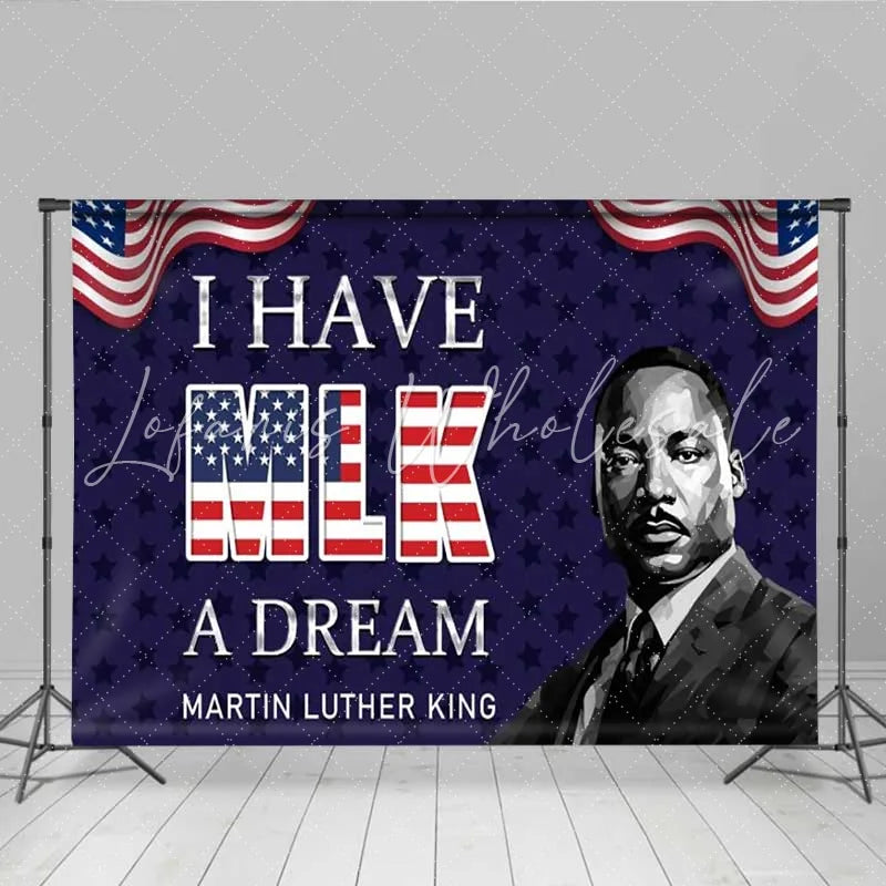 Lofaris Martin Luther King MLK Day Dream Backdrop American Flag Black History Month Decoration Background