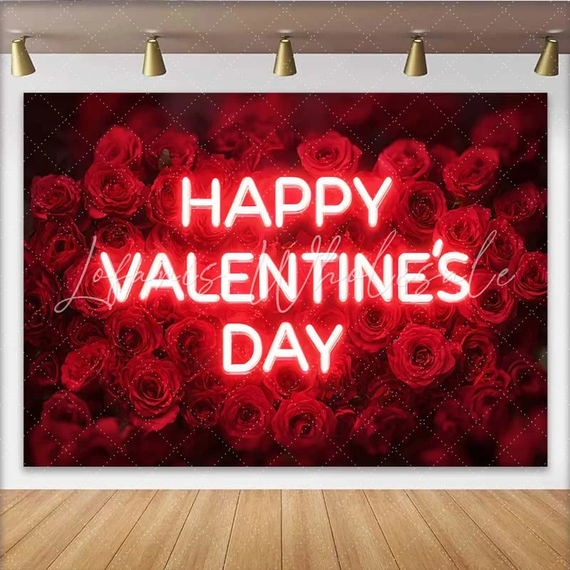 Lofaris Neon Text Happy Valentine’s Day Backdrop Red Rose Floral Field for Wedding Party Romantic Photography Studio Background
