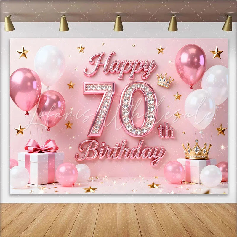 Lofaris Pink Balloons 70th Happy Birthday Backdrop Gold Stars Crown Gifts Diamond Number Party Background