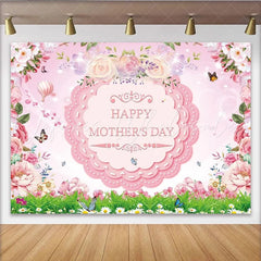 Lofaris Pink Floral Happy Mothers Day Backdrop with Butterflies Green Grass Spring Celebration Photography Background for Party Decor