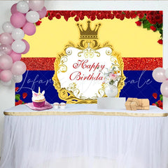 Lofaris Red Roses Golden Crown Happy Birthday Backdrop Yellow and Blue Royal Party Background