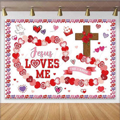 Lofaris Religious Jesus Loves Me Valentines Day Backdrop Cross and Hearts Religious Party Decoration Background