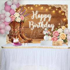 Lofaris Rustic Cowgirl Birthday Backdrop with Floral Boots Western Theme Party Decor for Girls Photoshoot