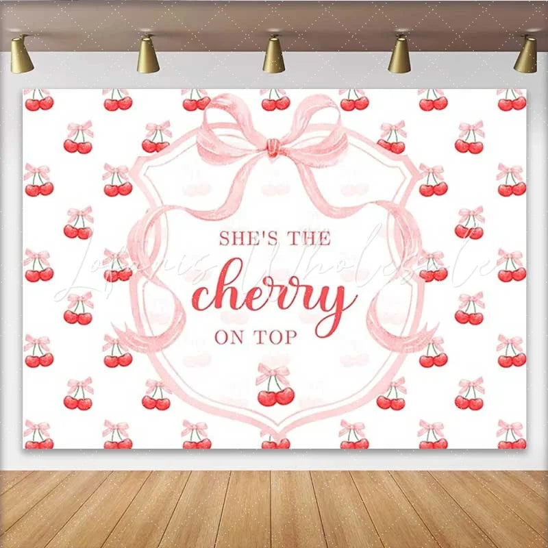 Lofaris She is The Cherry on Top Backdrop Sweet Pink Bow Red Fruit Photography Background Summer Girl Birthday Party Decoration