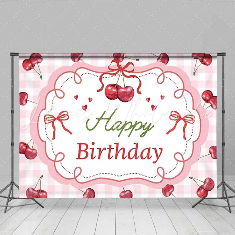 Lofaris Sweet Cherry Birthday Backdrop Pink Gingham Plaid Fruit Party Decoration Red Bow Knot Happy Birthday Banner Photography Prop