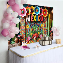 Lofaris Vibrant Mexican Fiesta Backdrop with Colorful Flowers Cacti and Mexico Text Festive Party Decoration Photo Booth Background
