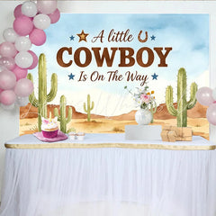 Lofaris Watercolor Desert Cowboy Baby Shower Backdrop with Cacti A Little Cowboy Is On The Way Party Background for Photography
