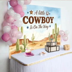 Lofaris Watercolor Desert Cowboy Baby Shower Backdrop with Cacti A Little Cowboy Is On The Way Party Background for Photography
