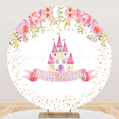 Lofaris Pink Floral And Castle Round Happy Birthday Backdrop