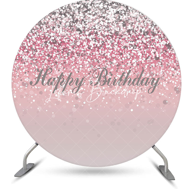 Lofaris Pink Silver Glitter Bokeh Round Birthday Backdrop