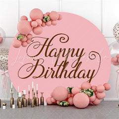 Lofaris Simple Pink Happy Birthday Circle Backdrop For Party