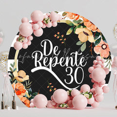 Suddenly 30 Flowers Round Backdrop for Floral Party