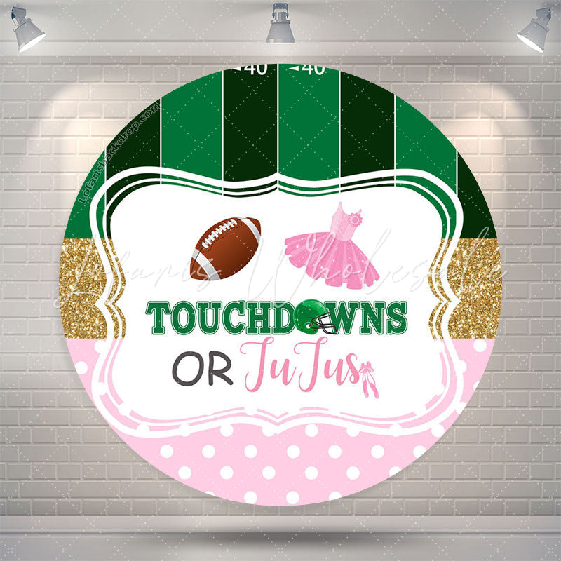 Lofaris Touchdowns Or Jujus Funny Round Baby Shower Backdrop